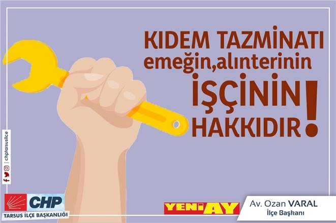 KIDEM TAZMİNATI İŞÇİNİN HAKKIDIR VE ÖYLE KALACAK!