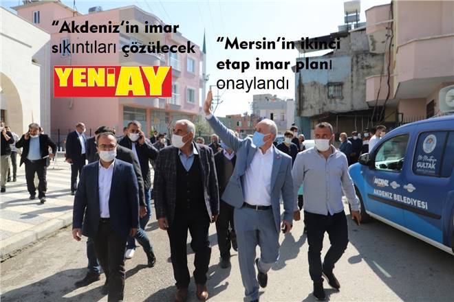 AKDENİZ BELEDİYE BAŞKANI GÜLTAK
