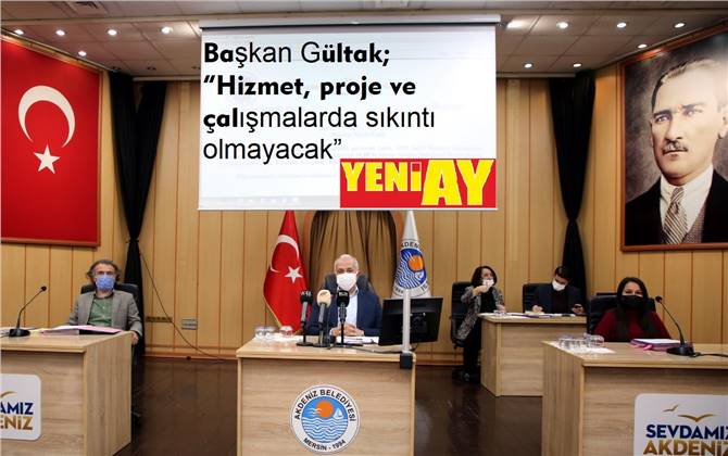 AKDENİZ BELEDİYE MECLİSİ MART AYI