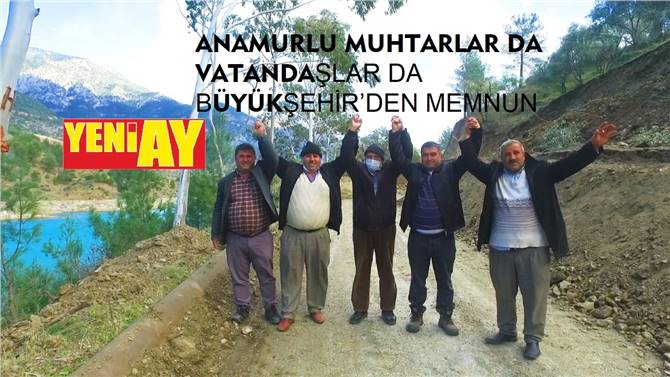 BÜYÜKŞEHİR’İN HİZMETLERİ ANAMUR’UN EN ÜCRA