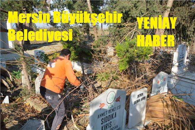 BÜYÜKŞEHİR, KIRSAL MAHALLE MEZARLIK ALANLARINI DA TEMİZLİYOR